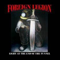 Foreign Legion : Light At The End Of The Tunnel